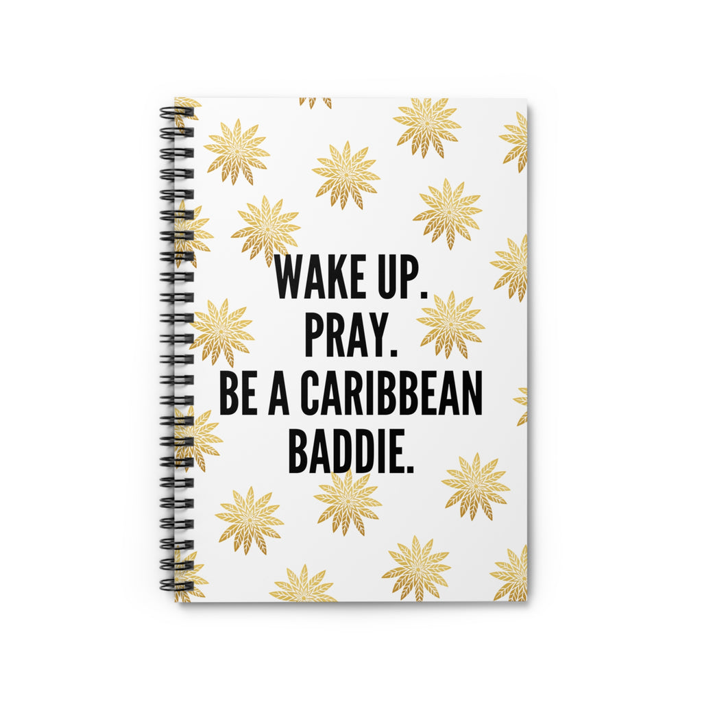 Be A Caribbean Baddie Spiral Notebook - Ruled Line