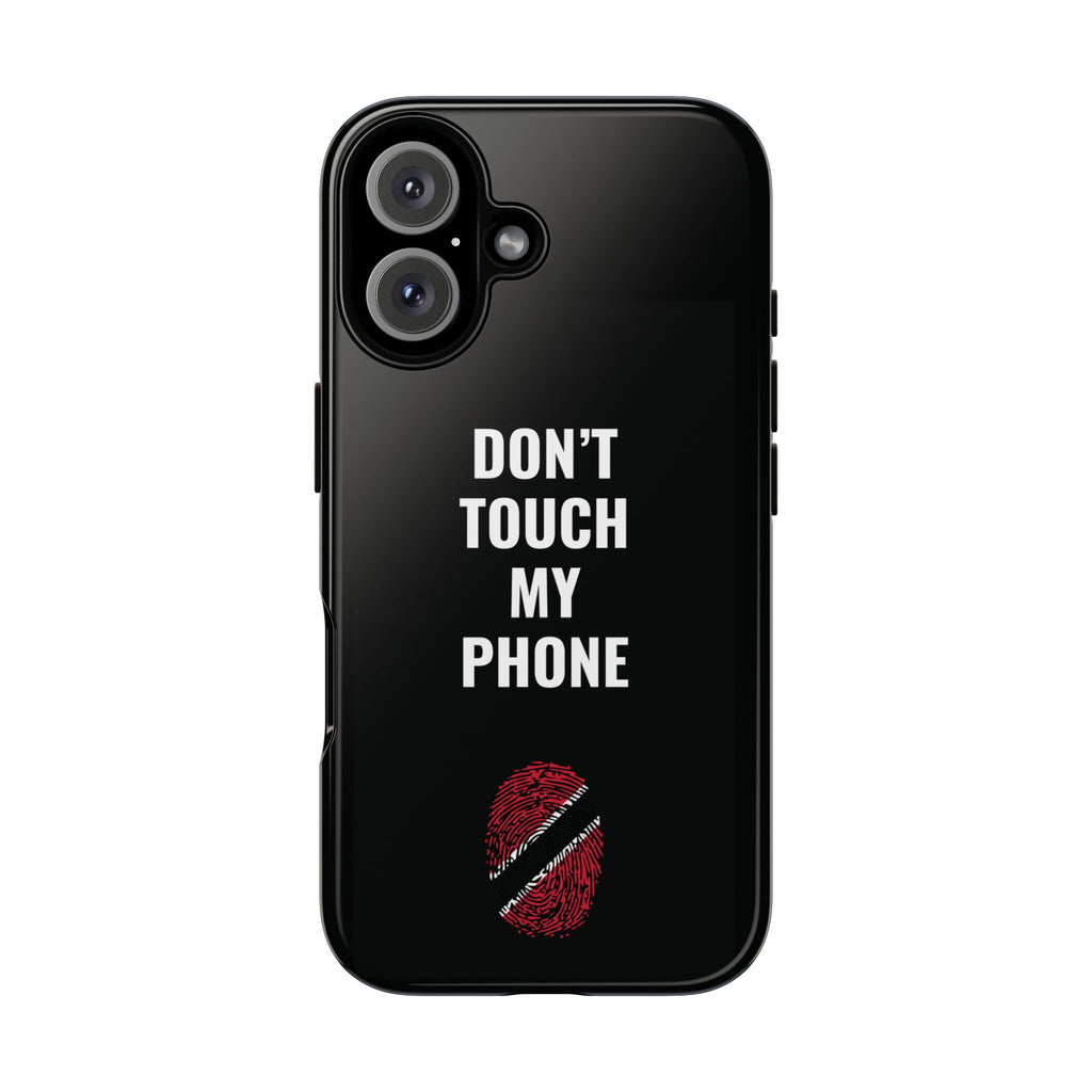 Don’t Touch My Phone – Trinidad & Tobago Flag Thumbprint Phone Case (Black)